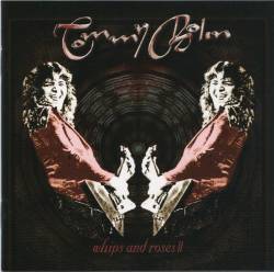 Tommy Bolin : Whips and Roses II